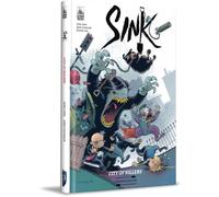 SINK Volume 3: City of Killers