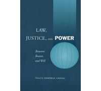 Sinkwan Cheng Law, Justice, and Power (Tascabile)