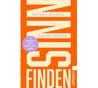 Sinn finden: 13 Schritte in ein erfülltes Leben | Ein wissenschaftlich fundierter Wegweiser