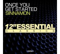 Sinnamon - Once You Get Started