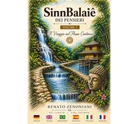 SinnBalaiê - Dei Pensieri: Il viaggio nel flusso continua