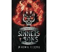 Sinners & Sons: Book 2- Leather & Lace Series
