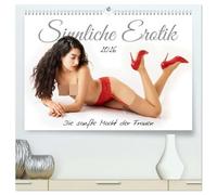 Sinnliche Erotik. Die sanfte Macht der Frauen (hochwertiger Premium Wandkalender 2026 DIN A2 quer), Kunstdruck in Hochglanz: Zwölf Frauen führen sexy durch das Jahr.
