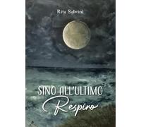 Sino all'ultimo respiro
