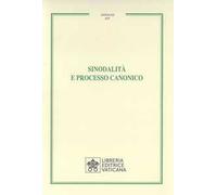 Sinodalità e processo canonico
