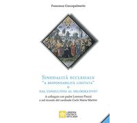 Sinodalità ecclesiale «a responsabilità limitata» o dal consultivo al deliberativo? A colloquio con padre Lorenzo Prezzi e nel ricordo del cardinale Carlo Maria Martini
