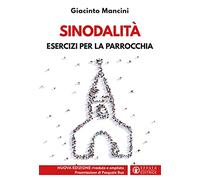 Sinodalità. Esercizi per la parrocchia