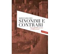 Sinonimi e contrari della lingua italiana. Dizionario Ultra