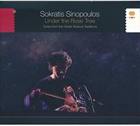 SINOPOULOS, SOKRATIS - UNDER THE ROSE TREE
