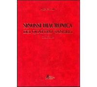 Sinossi diacronica dei quattro vangeli