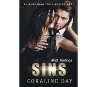 Sins: A Dark Billionaire Romance (#hot_feelings #2)