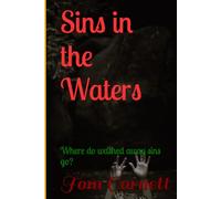 Sins in the Waters: Where do washed away sins go?