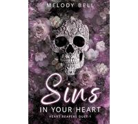 Sins in Your Heart: Dark Romance (Heart Reapers Duet 1)