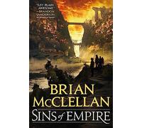 Brian McClellan Sins of Empire (Tascabile) Gods of Blood and Powder