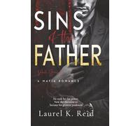 Sins of the Father: A Ruthless Mafia Arranged Marriage Romance