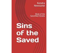 Sins of the Saved: Book of the Sanctified Streets
