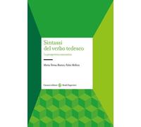 Sintassi del verbo tedesco. La prospettiva contrastiva [Paperback] Bianco, Maria