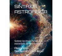 SINTAXIS ASTROFISÍCA: Sobre la muerte de las estrellas de baja masa