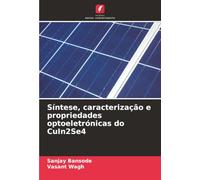 Síntese, caracterização e propriedades optoeletrónicas do CuIn2Se4