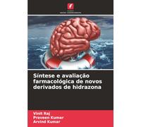 Síntese e avaliação farmacológica de novos derivados de hidrazona