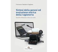 Sintesi della genesi ed evoluzione storica della ragioneria. Qualche riflessione critica sul conto