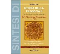Sintesi di storia della filosofia. Dalle filosofie del rinascimento a Kant (Vol. 2)