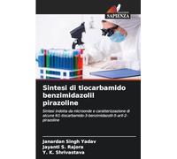 Sintesi di tiocarbamido benzimidazolil pirazoline: Sintesi indotta da microonde e caratterizzazione di alcune N1-tiocarbamido-3-benzimidazolil-5-aril-2-pirazoline