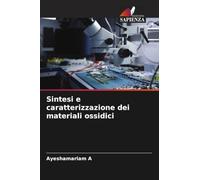 Sintesi e caratterizzazione dei materiali ossidici