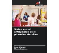 Sintesi e studi antitumorali delle pirazoline steroidee