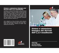 Sintesi e valutazione biologica dei derivati dell'1,3,4 ossadiazolo