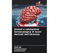 Sintesi e valutazione farmacologica di nuovi derivati dell'idrazone