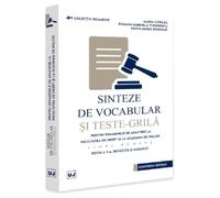 Sinteze de vocabular si teste-grila pentru examenele de admitere la Facultatea de Drept si Academia de Politie. Limba romana Ed.5 - Maria Copilau, Roxana-Gabriela Tudorescu, Diana-Maria Gogoasa