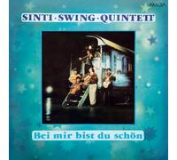 SINTI-SWING-QUINTETT - BEI MIR BIST DU SCHOEN