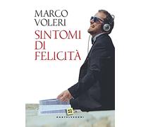 Sintomi di felicità