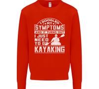 Sintomi Just Bisogno To Go Kayaking Divertente Uomo Felpa Maglione