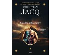 Sinuhe. La spia del faraone - Jacq Christian
