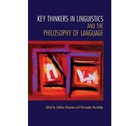 Siobhan Chapman Key Thinkers in Linguistics and the Philosoph (Copertina rigida)