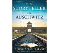 Siobhan Curham The Storyteller of Auschwitz (Tascabile)