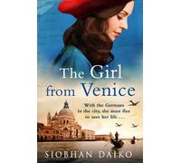 Siobhan Daiko The Girl from Venice (Tascabile) Girls of the Italian Resistance