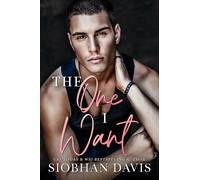 Siobhan Davis The One I Want (Tascabile)