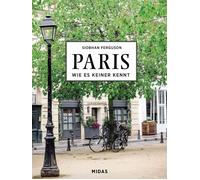 Siobhan Ferguso PARIS - Wie es keiner kennt: Eine Reise durch (Copertina rigida)