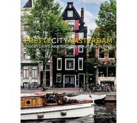 Siobhan Ferguson prettycityamsterdam (Copertina rigida) Pretty Cities