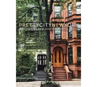 Siobhan Ferguson prettycitynewyork (Copertina rigida) Pretty Cities