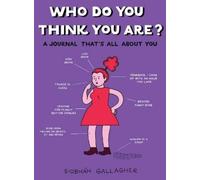 Siobhan Gallagher Who Do You Think You are? (Tascabile)