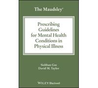 Siobhan Gee Dav The Maudsley Prescribing Guidelines for Mental Healt (Tascabile)
