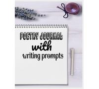 Siobhan Heuser Poetry Journal With Writing Prompts (Tascabile)