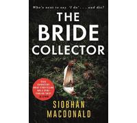 Siobhan MacDonald The Bride Collector (Tascabile)
