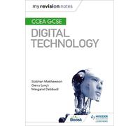 Siobhan Matthewson Gerry Lynch Ma My Revision Notes: CCEA GCSE Digi (Tascabile)