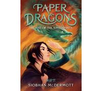 Siobhan McDermott Paper Dragons #2 (Copertina rigida) Paper Dragons