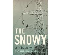 Siobhán McHugh The Snowy (Tascabile)